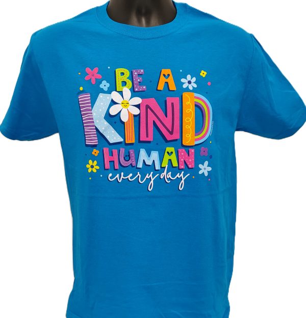 T-SHIRT BE A KIND HUMAN
